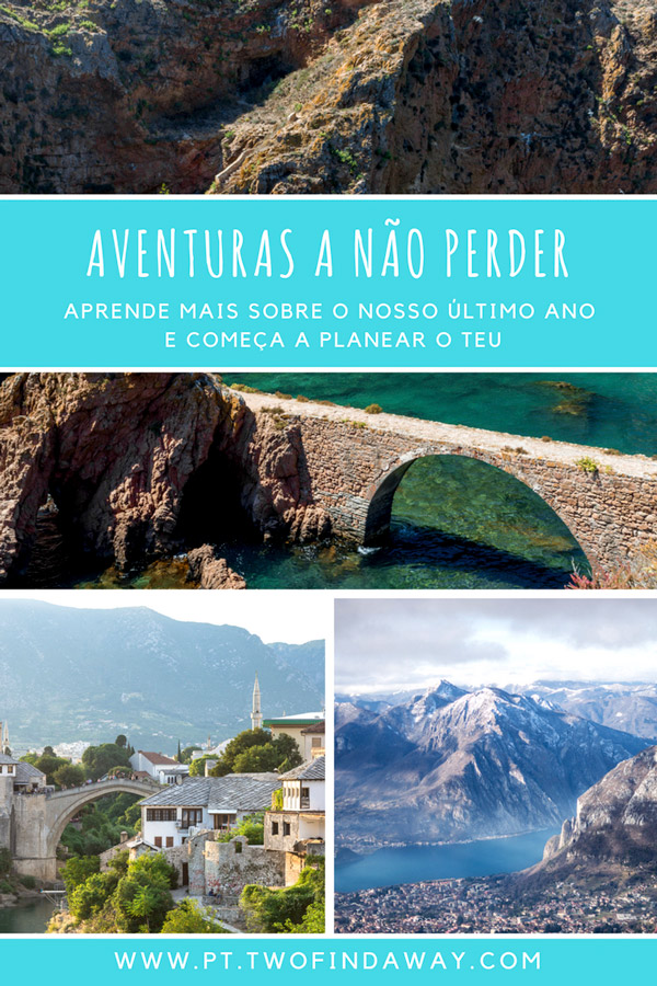 Explorar o nosso resumo de 2017 vai servir de inspiração para os vossos planos para o próximo ano! Este é um post recheado de coisas boas: as nossas melhores memórias e aventuras do ano que passou.